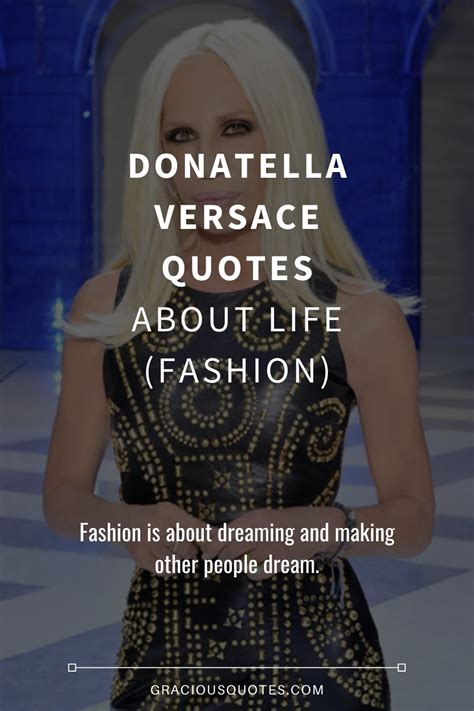 versace quotes tumblr|donatella Versace quotes.